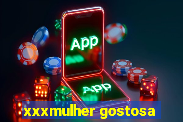 xxxmulher gostosa